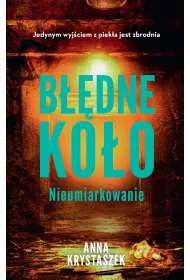 B��dne ko�o. Nieumiarkowanie