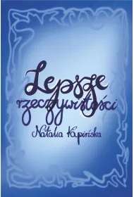 Lepsze rzeczywisto�ci