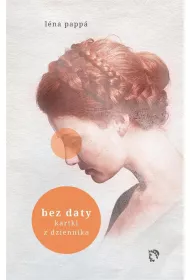 Bez daty. Kartki z dziennika