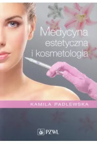 Medycyna estetyczna i kosmetologia