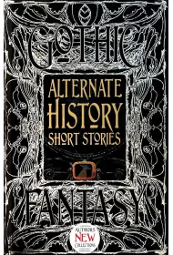 Alternate History Short Stories