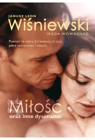 Mi�o�� oraz inne dysonanse