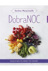 DobraNoc. Ureguluj swj cykl dobowy i pij spokojnie