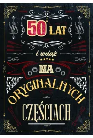Armin Style Karnet GM B6 50 Urodziny i wci�� na oryginalnych cz�ciach GM-1153