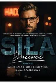 Si�a �mierci. Syndykat. Tom 7