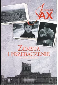 Zemsta i przebaczenie. Tom 2