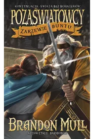 eBook Zarzewie buntu. Pozawiatowcy. Tom 2 mobi epub