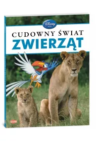 Disney Ucz si� z nami. Cudowny �wiat zwierz�t