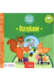 Przygody Fenka. Finanse. Oszcz�dzanie