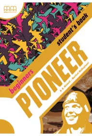 Pionner. Beginners. Student’s Book