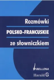 Rozm�wki polsko-francuskie ze s�owniczkiem