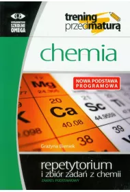 Trening Matura. Chemia Repetytorium i zbi�r zada� z chemii. Zakres podstawy
