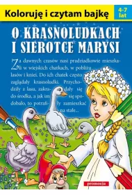 Koloruj� i czytam bajk�. O krasnoludkach i sierotce Marysi