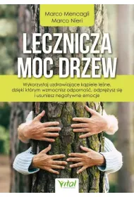 Lecznicza moc drzew
