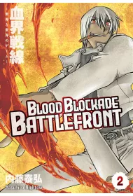 Blood Blockade Battlefront. Tom 2