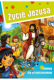 �ycie Jezusa. Zabawy dla przedszkolak�w