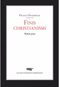 Finis christianismi. Wyb�r pism