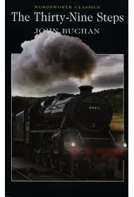 The Thirty-Nine Steps. Wordsworth Classics wer. angielska