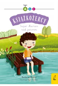 Super Marian na jeziorem. Ksi��ko�ercy. Poziom A