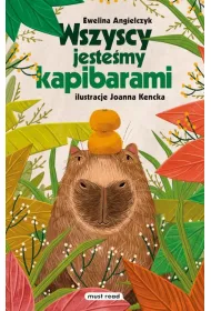 Wszyscy jeste�my kapibarami