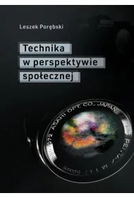 Technika w perspektywie spo�ecznej