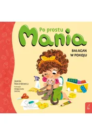 Po prostu Mania. Ba�agan w pokoju