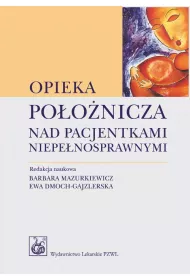 Opieka po�o�nicza nad pacjentkami niepe�nosprawnymi