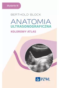 Anatomia ultrasonograficzna. Kolorowy atlas