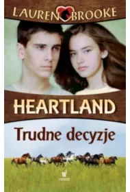 Heartland 4. Trudne decyzje