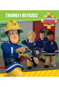 Stra�ak Sam. Trenuj i b�yszcz