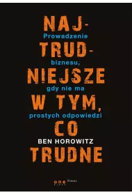 Najtrudniejsze w tym, co trudne *