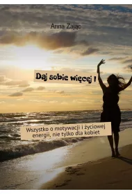 eBook Daj sobie wicej. Cz 1 mobi epub