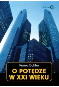 O pot�dze w XXI wieku