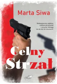 Celny strza� (barwione brzegi)