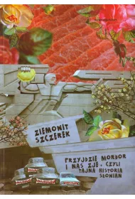 Przyjdzie Mordor i nas zje, czyli tajna historia S�owian