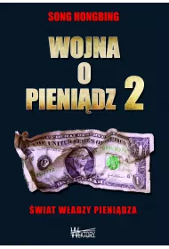 Wojna o pieni�dz 2. �wiat w�adzy pieni�dza