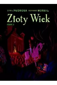 Z�oty wiek. Tom 2