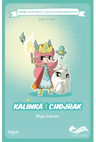 Kalinka i Chojrak. Komiksy paragrafowe