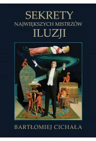 eBook Sekrety najwi�kszych mistrz�w iluzji pdf