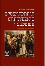 Opowiadania chasydzkie i ludowe