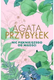 Nic pi�kniejszego od mi�o�ci