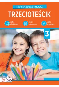 Trzeciotecik. Testy kompetencji klasa 3
