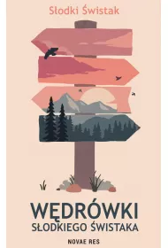 W�dr�wki S�odkiego �wistaka