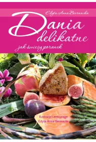 Dania delikatne jak �wie�y poranek