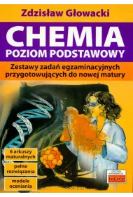 Chemia. Poziom podstawowy. Zestawy zada przygotowujce do nowej matury