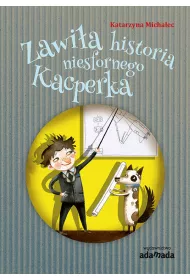 Zawi�a historia niesfornego kacperka