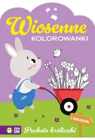 Wiosenne kolorowanki. Puchate kr�liczki