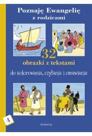 Poznaj� Ewangeli� z rodzicami cz. 4 SIEDMIOR�G