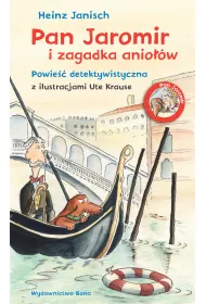 Pan jaromir i zagadka anio��w