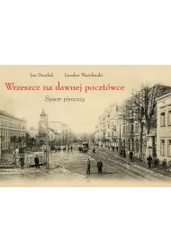 Wrzeszcz na dawnej poczt�wce